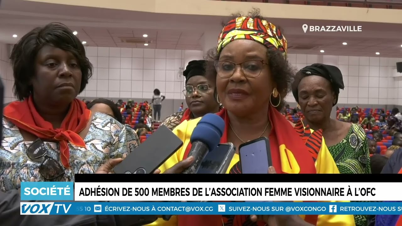 Adhésion de 500 membres de l’association femme visionnaire à l’OFC