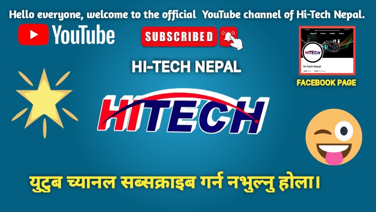 Hello everyone, welcome to the official YouTube channel of Hi-Tech Nepal.