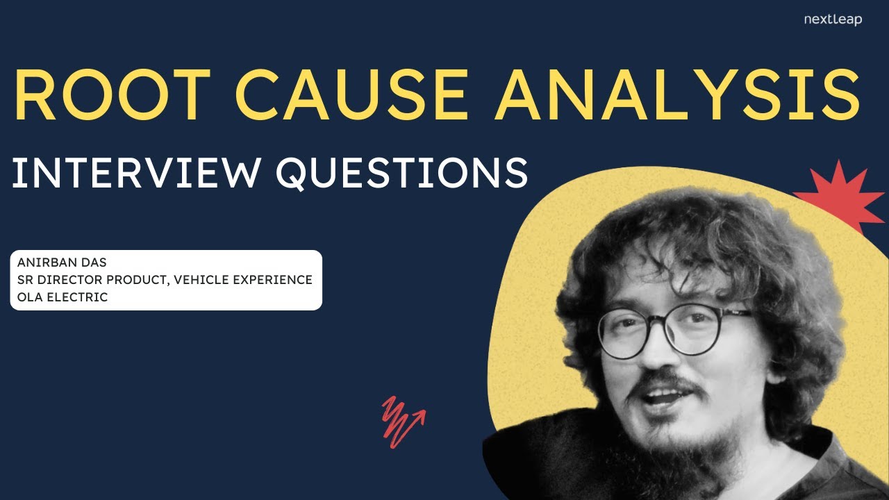 Ep.5: Root Cause analysis | Product Manager Fellowship
