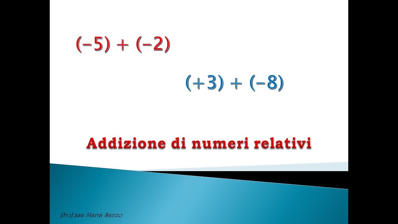 Addizione di due numeri relativi