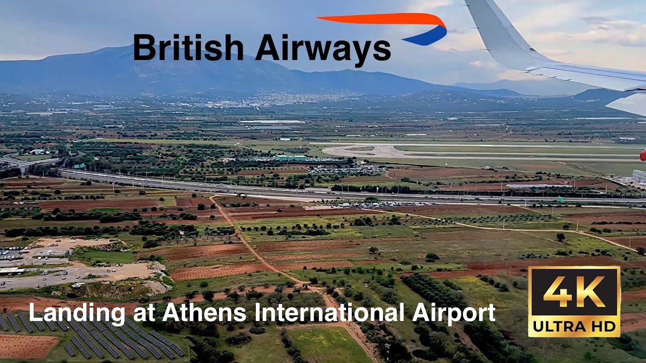 British Airways landing in Athens international airport in 4K.