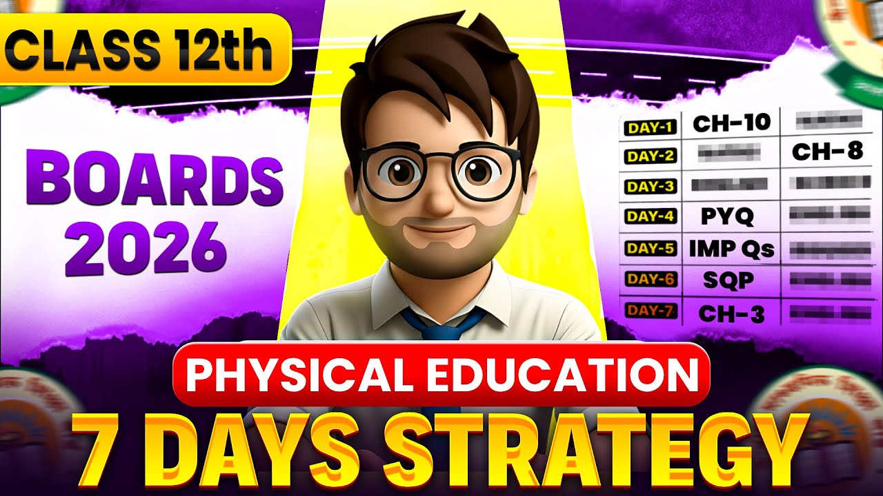 10 Days Plan to Cover Physical Education🔥 class12 || Toppers Strategy🤫 || Boards2026