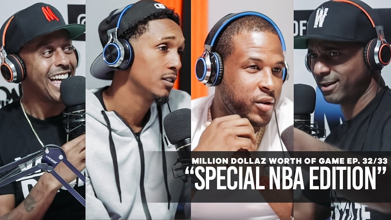 Special NBA Edition: Million Dollaz Worth of Game Ep. 32/33