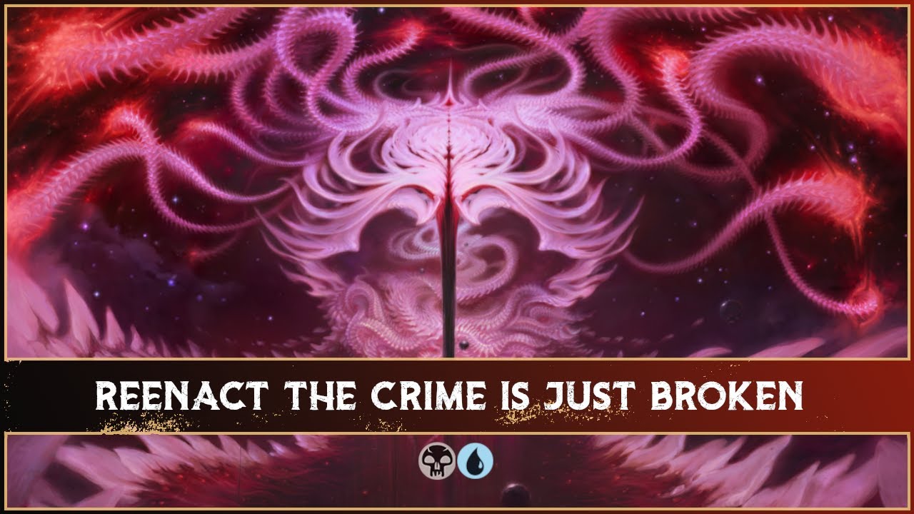 Reenact the Crime is Just Broken | Dimir Reanimator Combo | Standard | MTGO