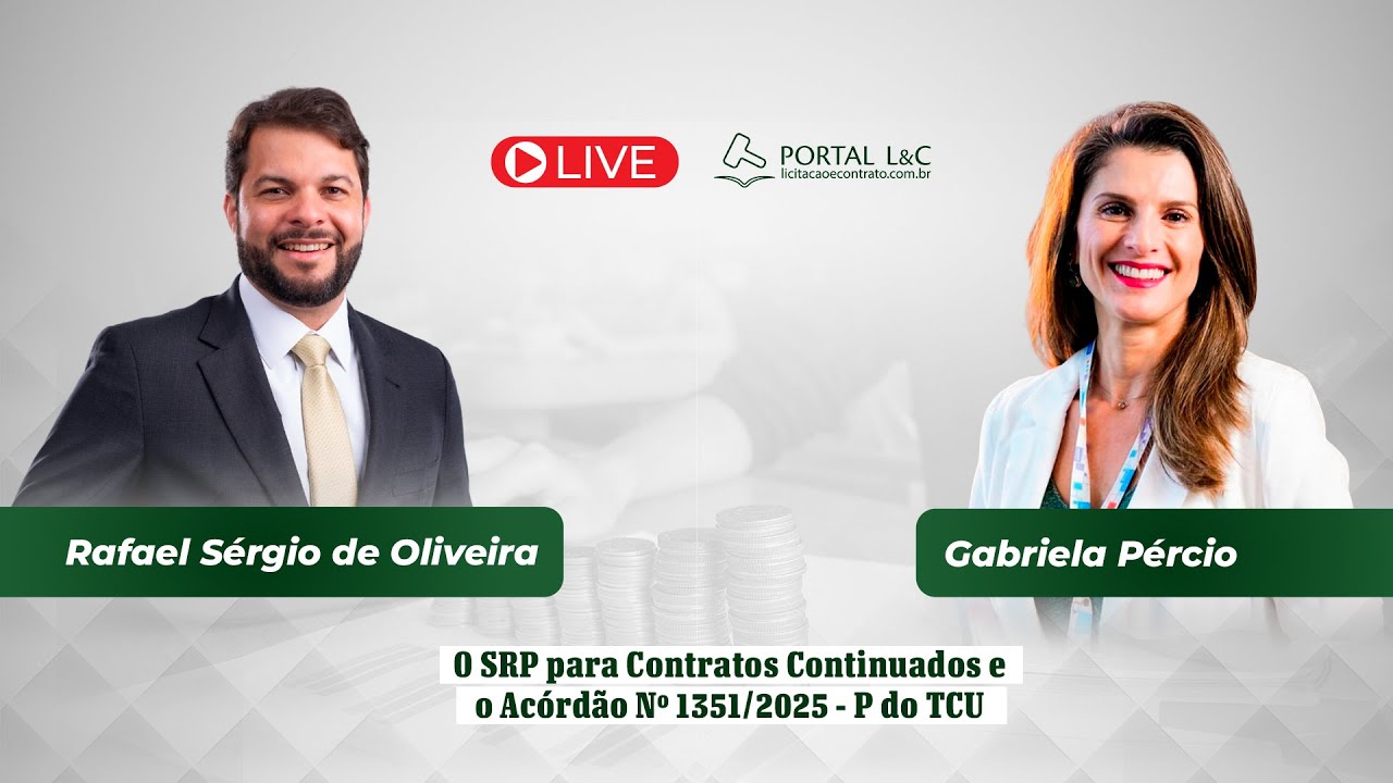 LIVE: O SRP para Contratos Continuados e o Acórdão nº 1351/2025 – P do TCU