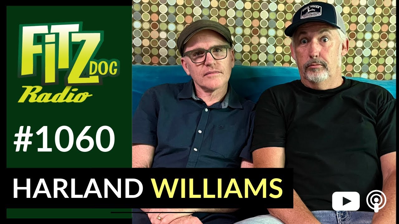 Harland Williams (Fitzdog Radio #1060) | Greg Fitzsimmons