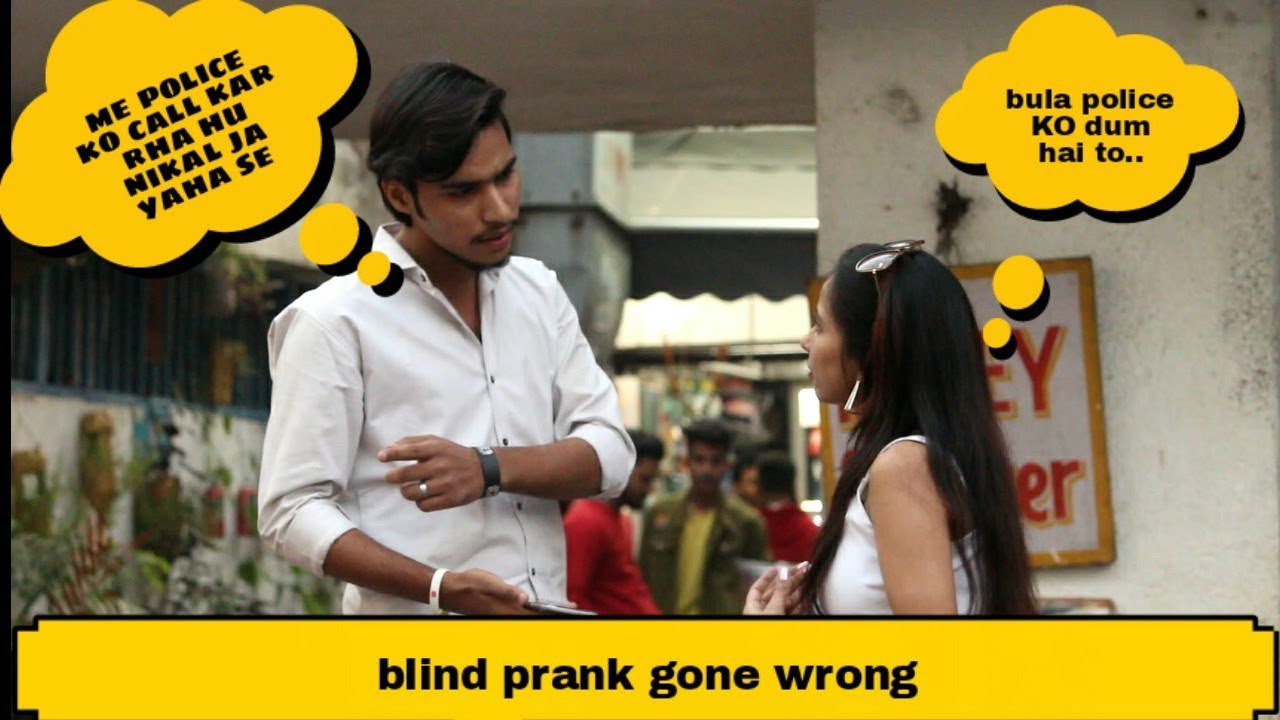 Blind Prank On Boy Gone Wrong | Bhawna Choudhary | Red Flick Films