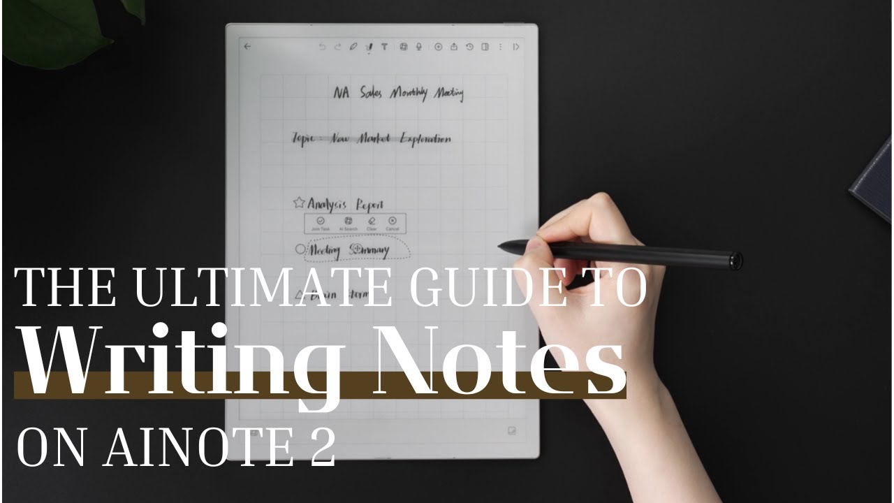 [How to] The Ultimate Guide to Writing Notes on AINOTE 2