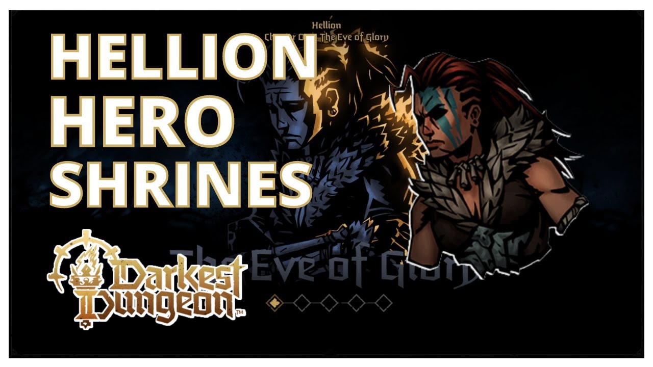 All HELLION Hero Shrines | Darkest Dungeon 2
