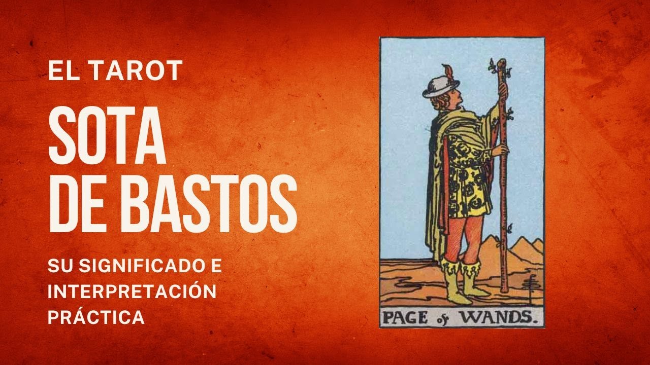 Sota de Bastos | Tarot Revelado