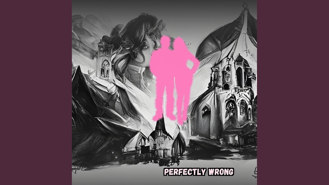 Perfectly Wrong