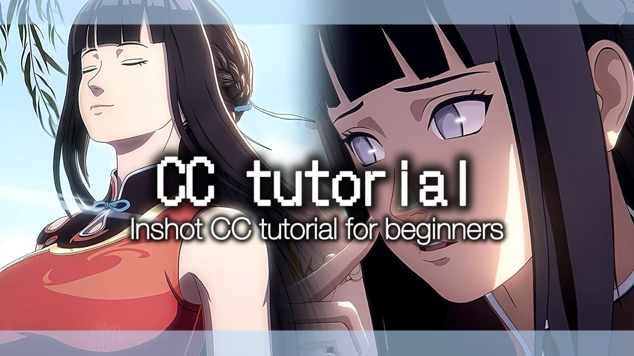 CC tutorial [ Inshot ] 