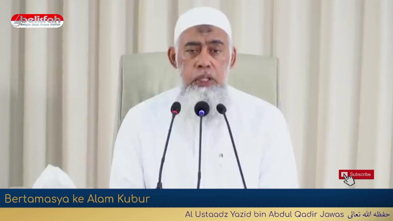 Bertamasya ke Alam Kubur | Al Ustaadz Yazid bin Abdul Qadir Jawas  حفظه ﷲ تعالى