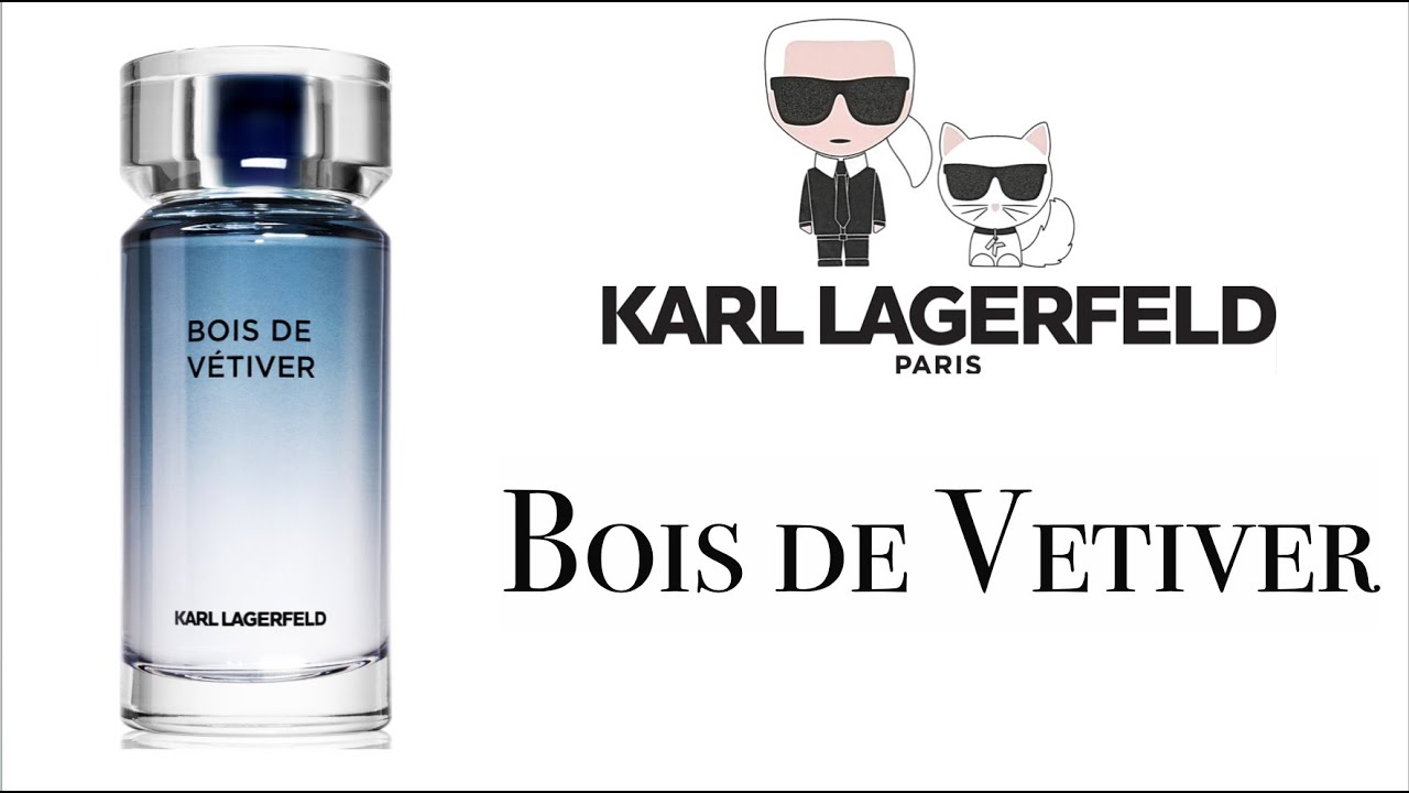 НОВЫЙ АРОМАТ В КОЛЛЕКЦИИ - Bois de Vetiver Karl Lagerfeld