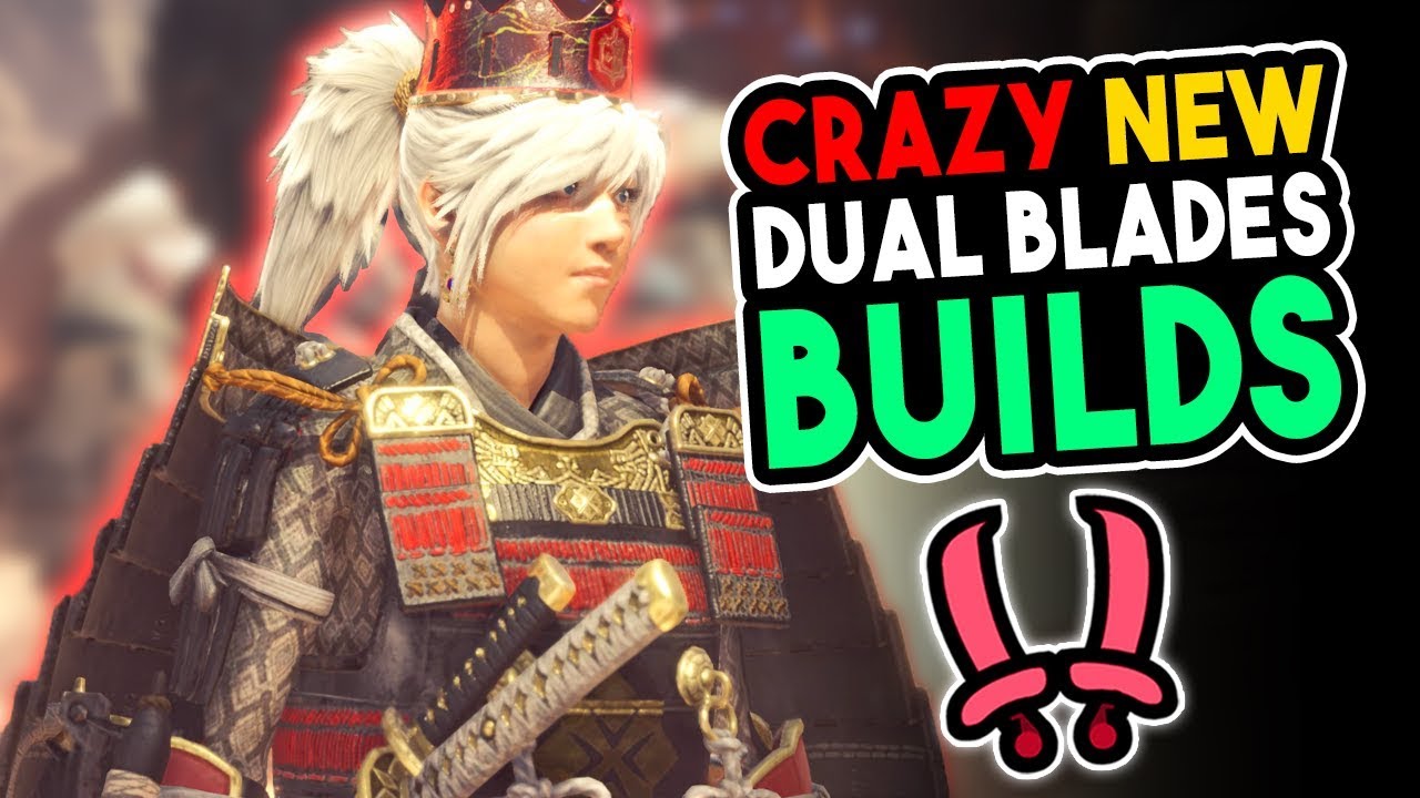 NEW End Game Dual Blades Build - Monster Hunter World