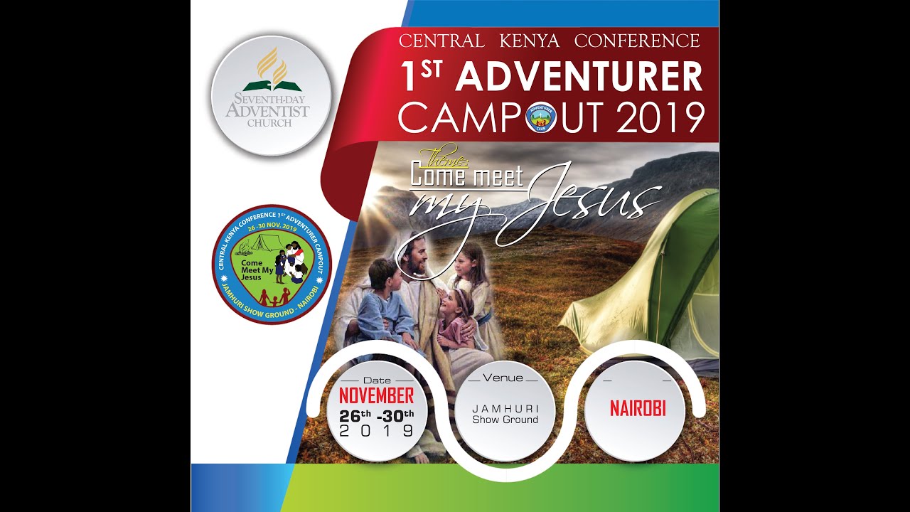 Theme song|| Come meet My Jesus || 1st Adventurer Campout 2019|| Central Kenya Conference (CKC)