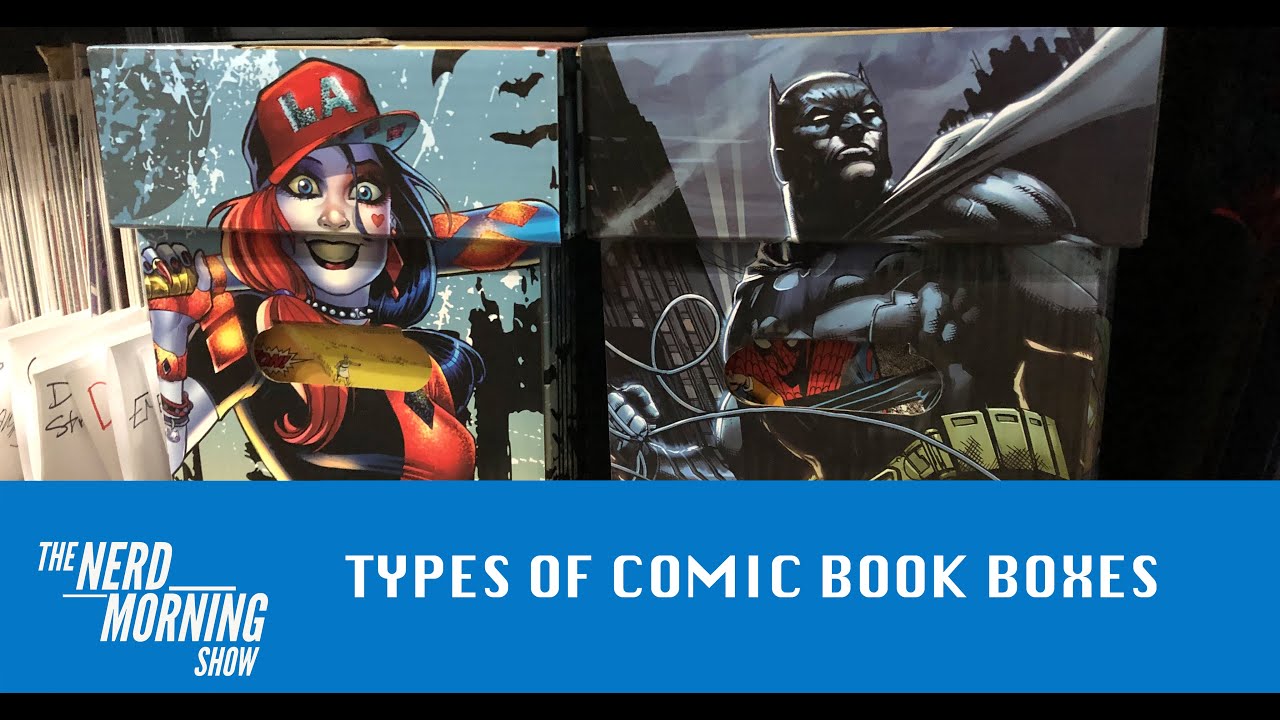Types of Comic Book Boxes | Which Type is Best for Your Collection | Comic Book Tips & Organization