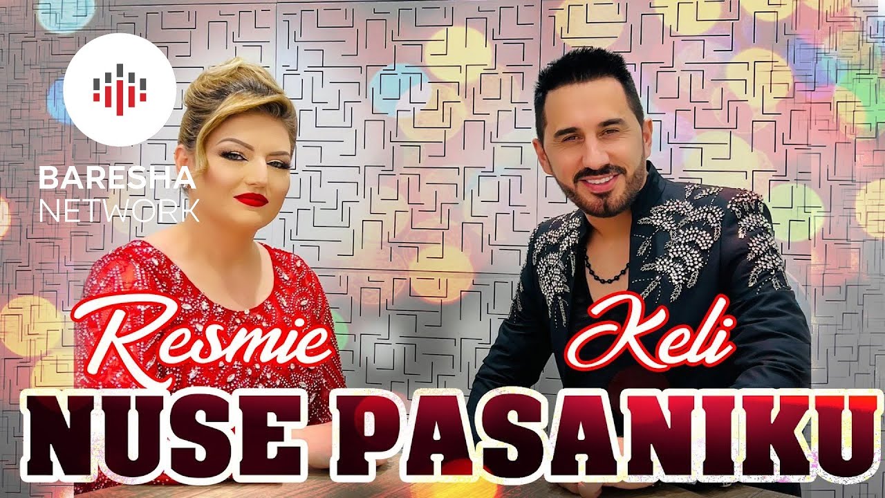 Keli & Resmie Ameti - NUSE PASANIKU ( Official Video ) #gezuar2025