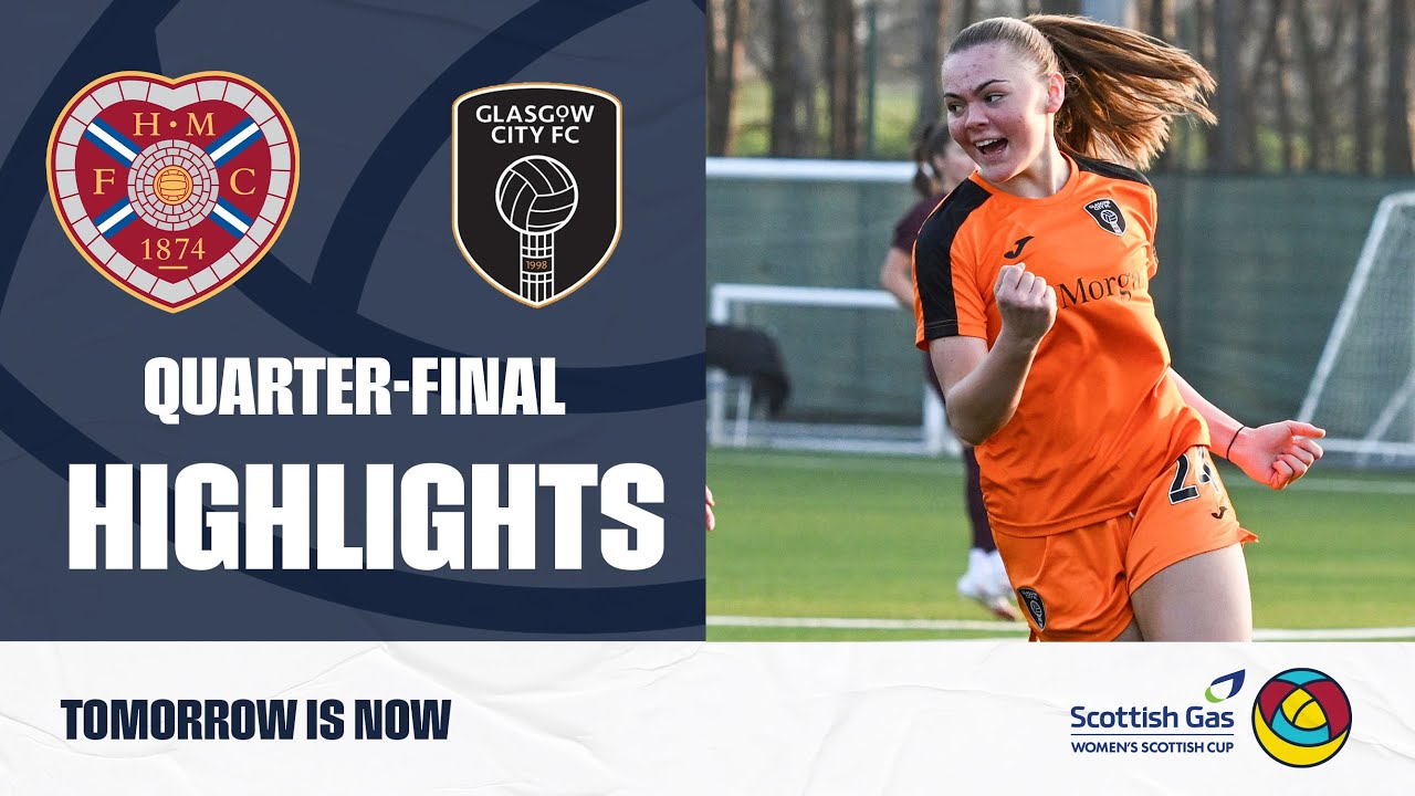 Heart of Midlothian 2-3 Glasgow City (AET) | Scottish Gas Women's Scottish Cup Quarter-Final