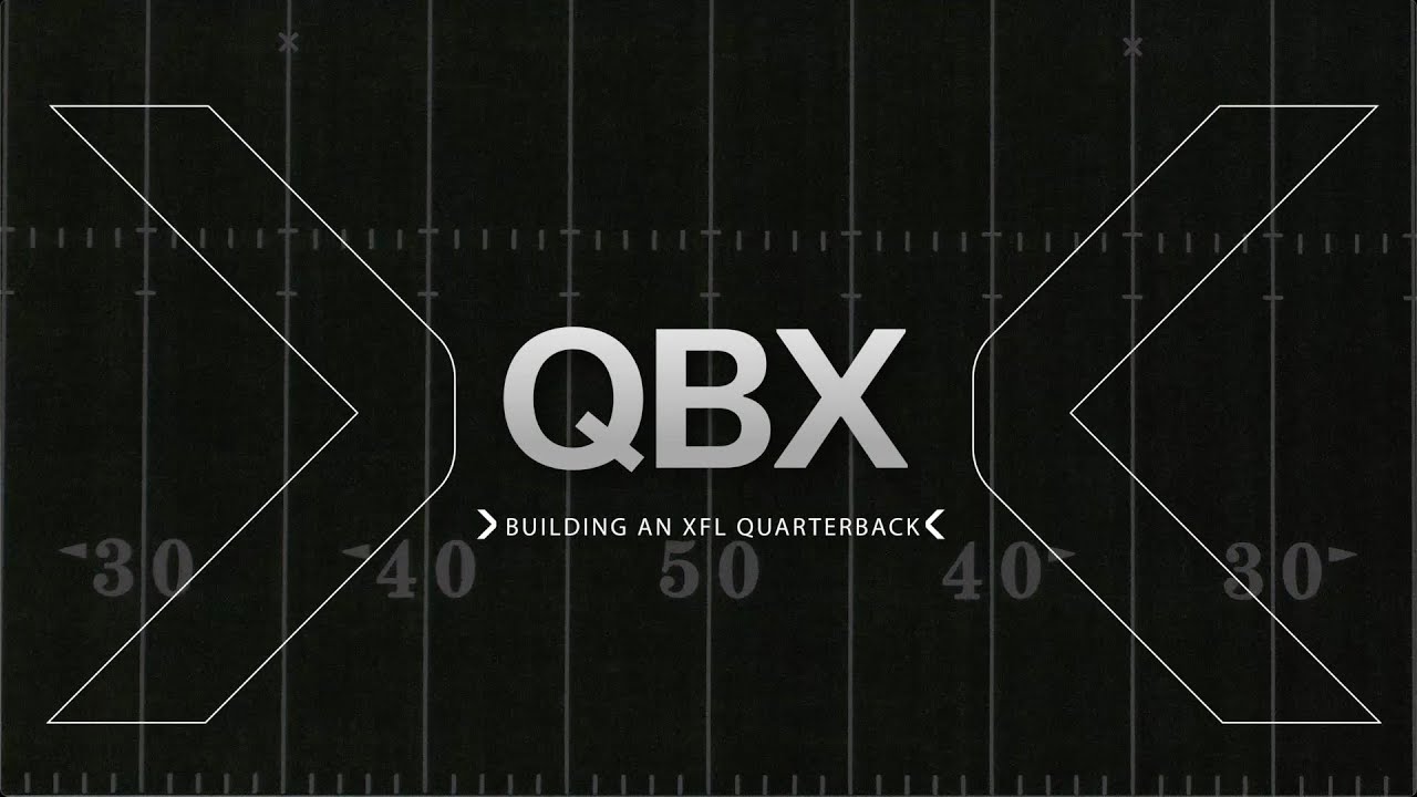 QBX: Building an XFL Quarterback