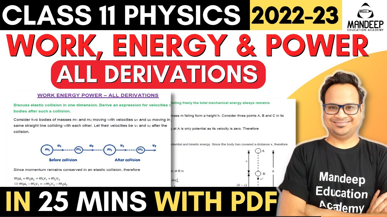 Work Energy and Power Physics Class 11 All Derivations | Chapter 6 | Exam 2022 - 2023