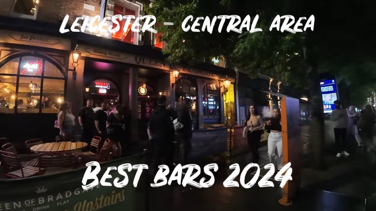 Leicester City Centre Night Tour Walk | Best Bars St Peter’s & High Street | September 2024