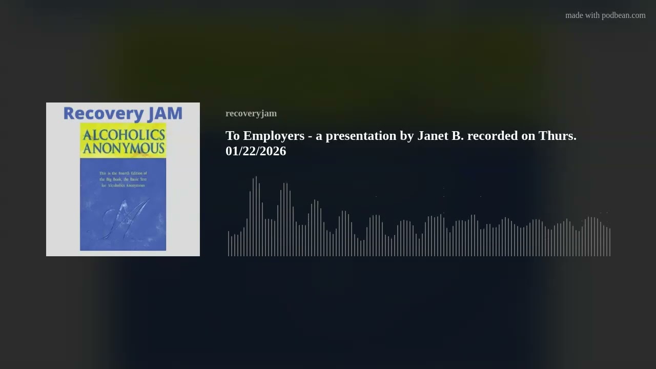 To Employers - a presentation by Janet B. recorded on Thurs. 01/22/2026