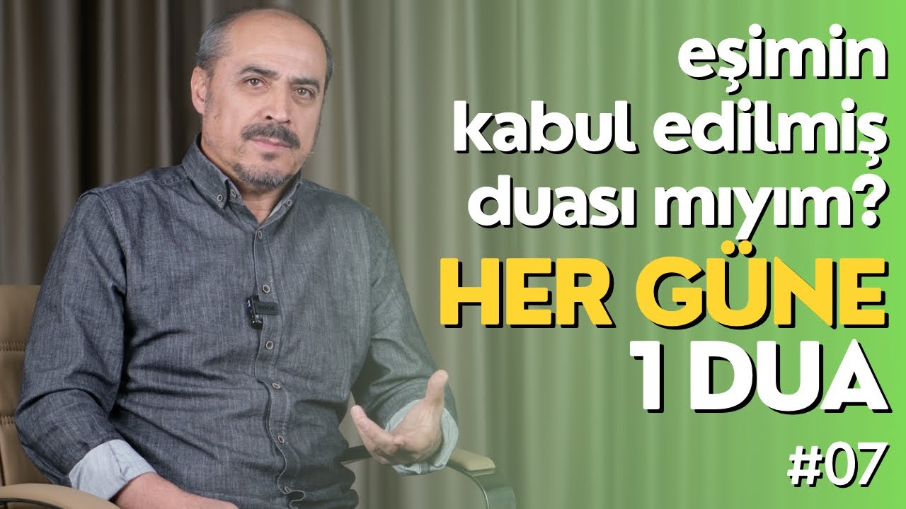 Göz Aydınlığı Eş Olmak! - Seyfettin Huca - Her Güne 1 Dua B07