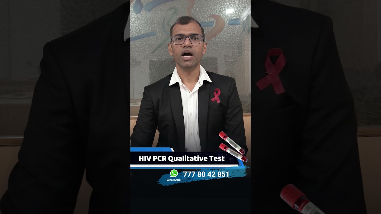 HIV PCR Qualitative Test | hiv test window period in hindi | hiv window period 3 months or 6 months