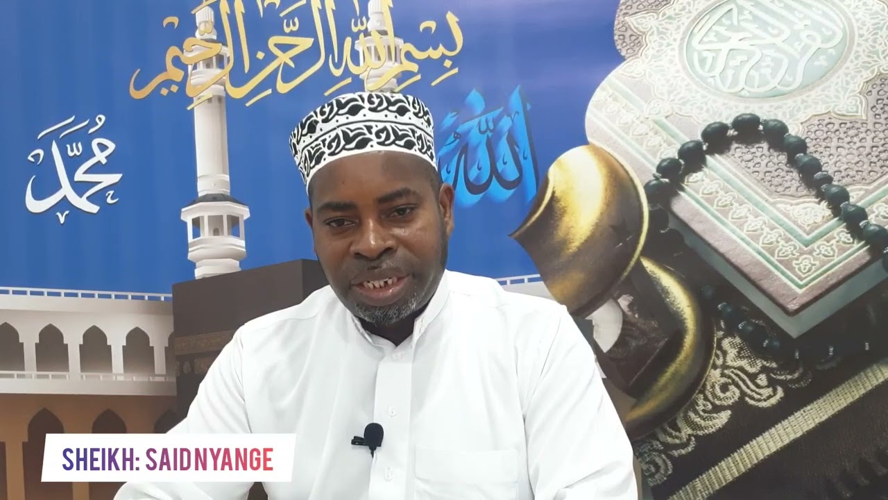 SHEIKH SAID BIN NYANGE - KUJIANDAA NA MAUTI | PARTY 2