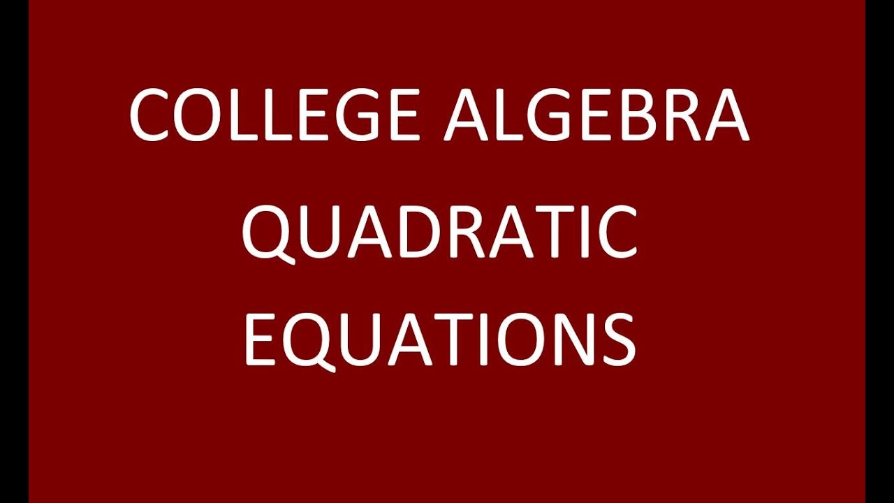 Quadratic Equations