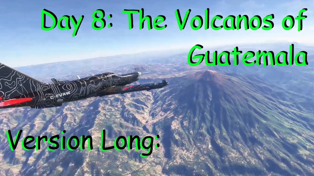 Day 8 LV. High Altitude Challenge: Mundo Maya to Quetzaltenango (MGQZ)