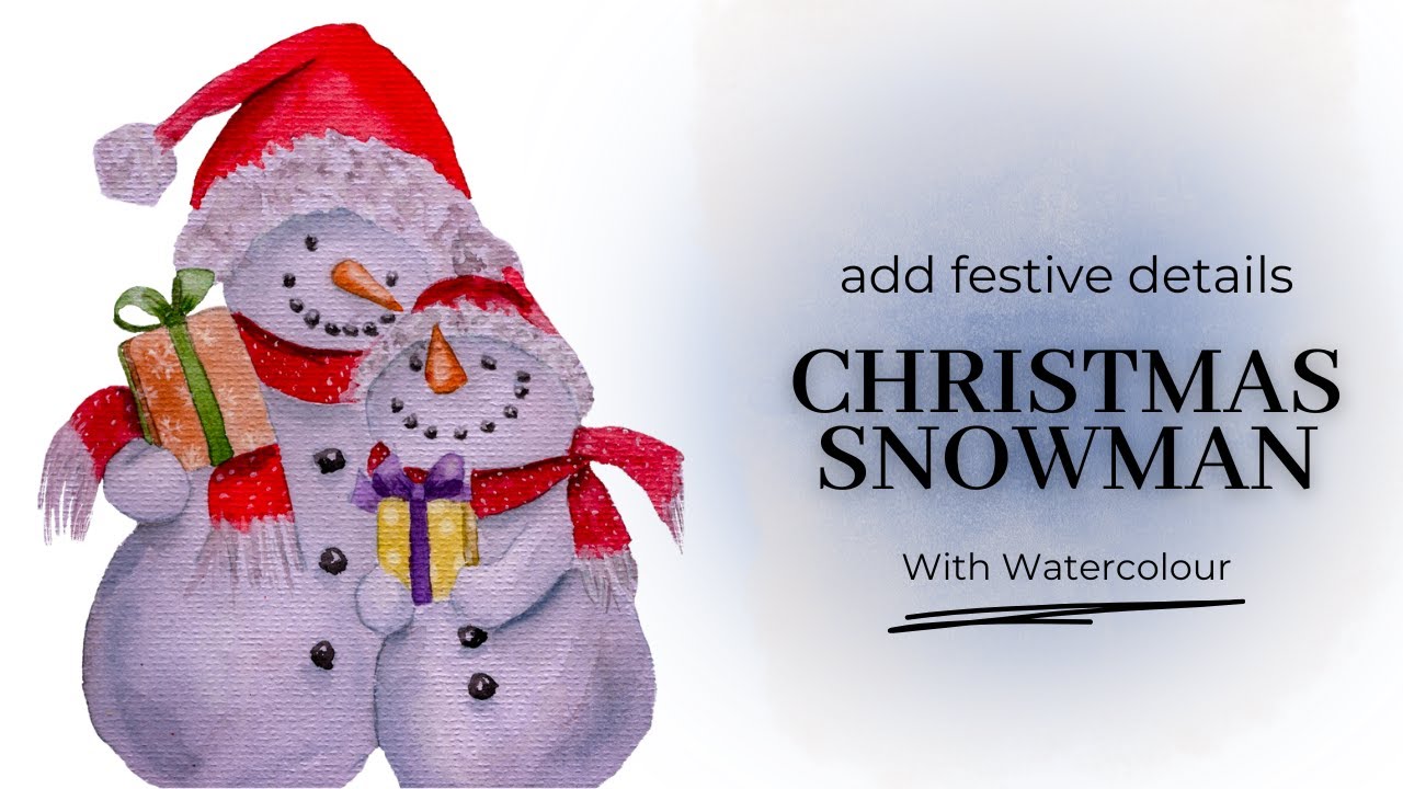 1️⃣ Paint a Cozy Christmas Snowman with Gifts | Easy Layering & Festive Details Watercolour Tutorial