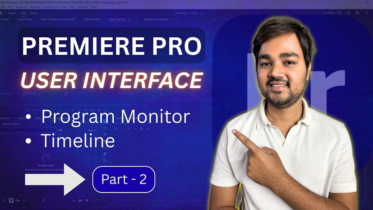 Premiere Pro User Interface Explained in Hindi | Complete UI Guide (Part 2) #jaiminparmar