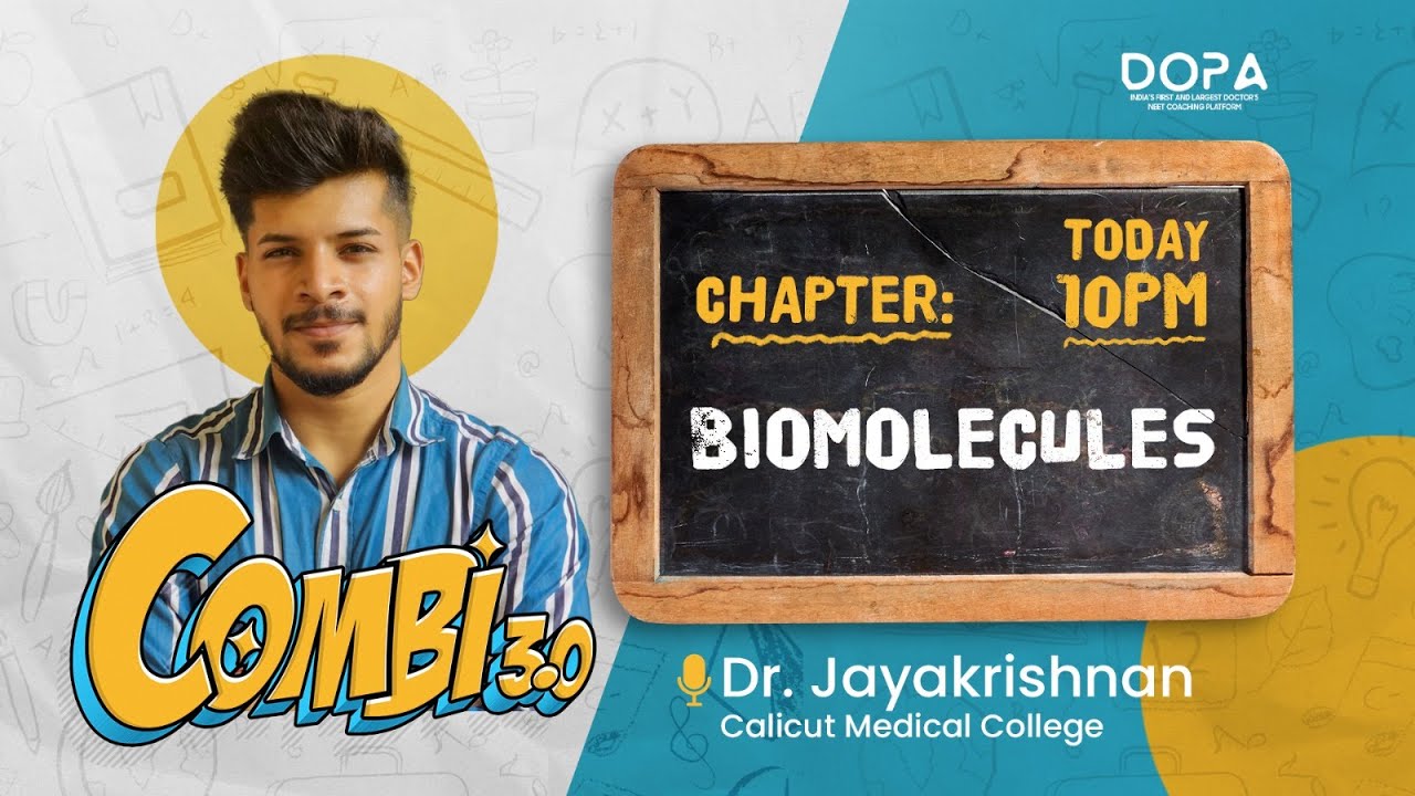 BIOMOLECULES | NEET CHEMISTRY | COMBI 3.0 | JAYAKRISHNAN | @ 10:00 PM