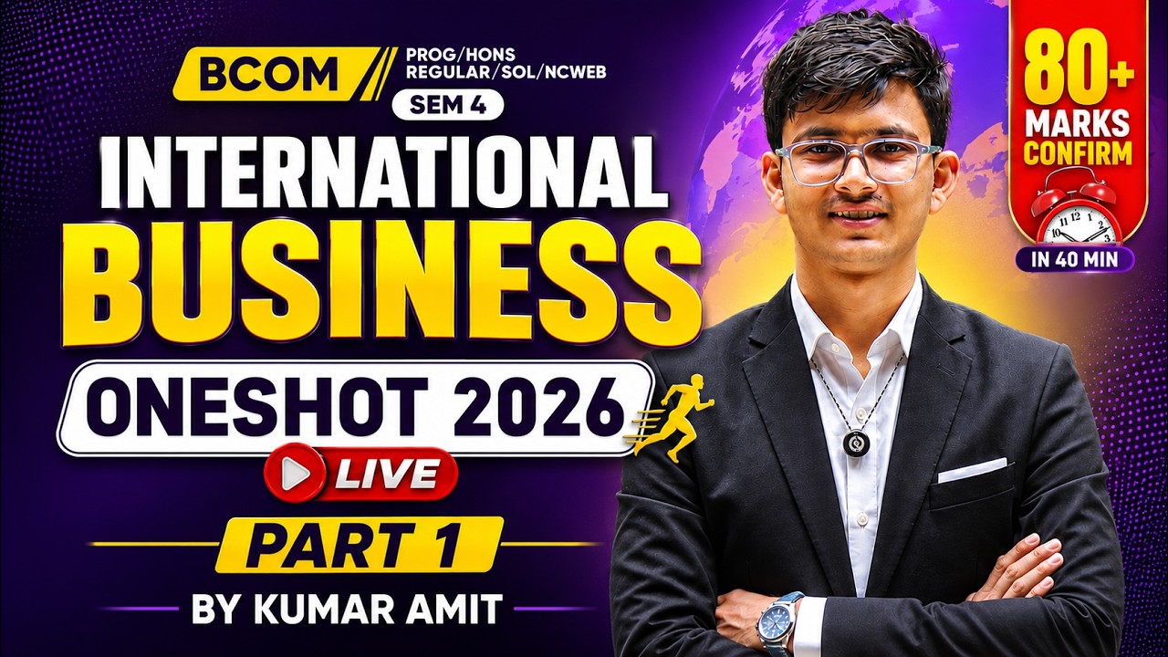 International Business Oneshot 2026 | Imp Questions IB | BCom Prog/Hons | DU Sem 4