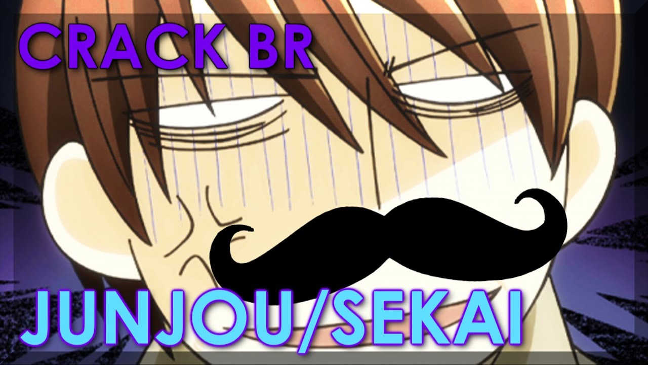 [CRACK BR] - Junjou|Sekai-Ichi