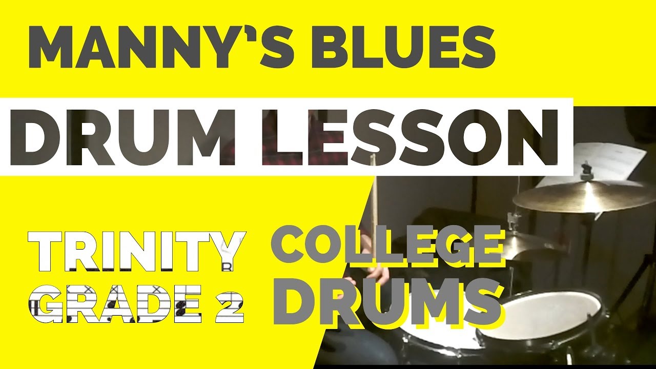 Manny's Blues | Trinity College Drum Kit | 2014-2019 Syllabus Grade 2