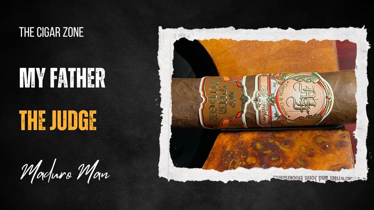 THE CIGAR ZONE- My Father The Judge Cigar Review