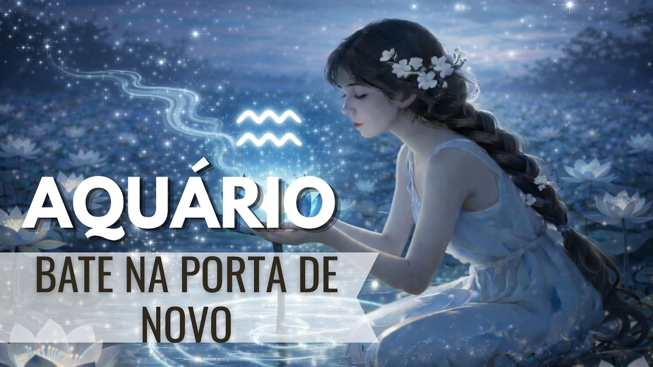 AQU&Aacute;RIO ♒️ESSA HIST&Oacute;RIA BATER&Aacute; NA TUA PORTA DE NOVO #tarot #signos #aquariotaro