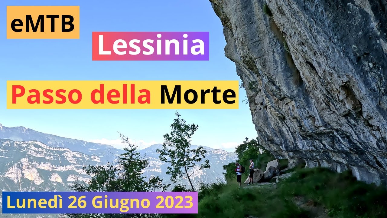 2023 06 26 Lessinia - Busoni - Passo della Morte - Corno d'Aquilio