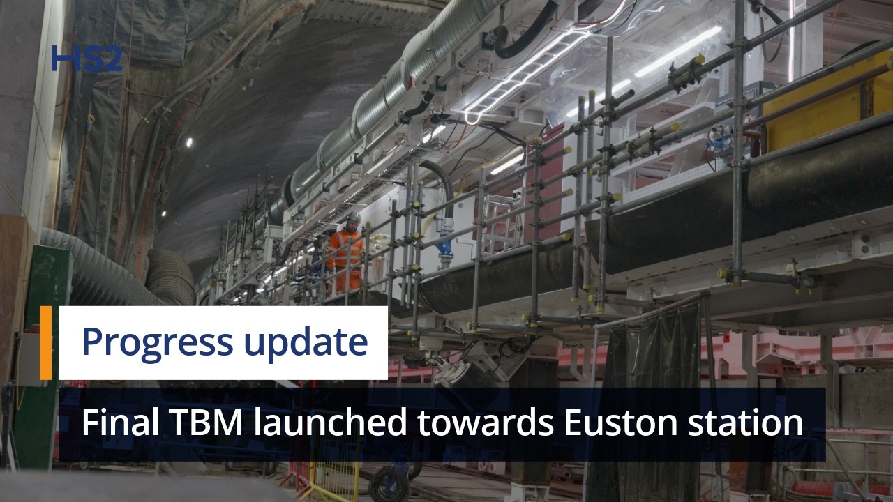 HS2 launches final giant tunnelling machine towards Euston station