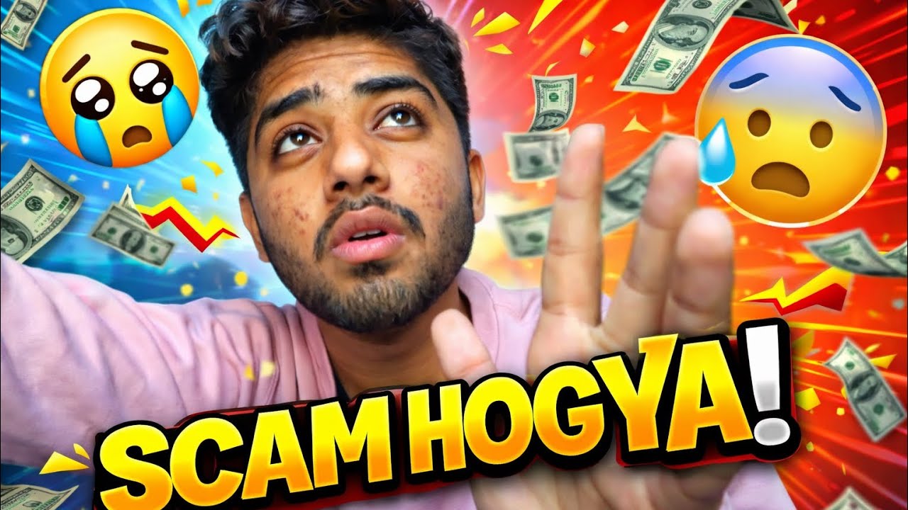 Scam hogya mera sath!😓