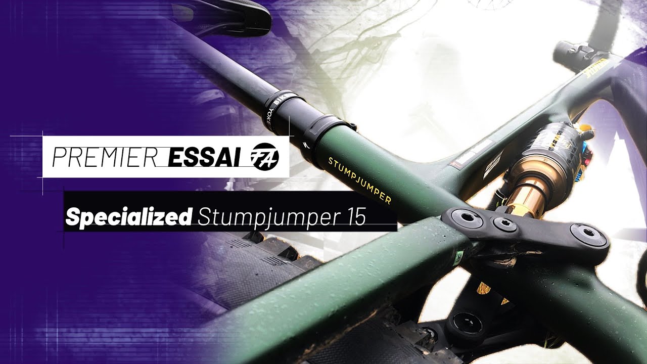Premier Essai FullAttack - Le Specialized Stumpjumper 15 !