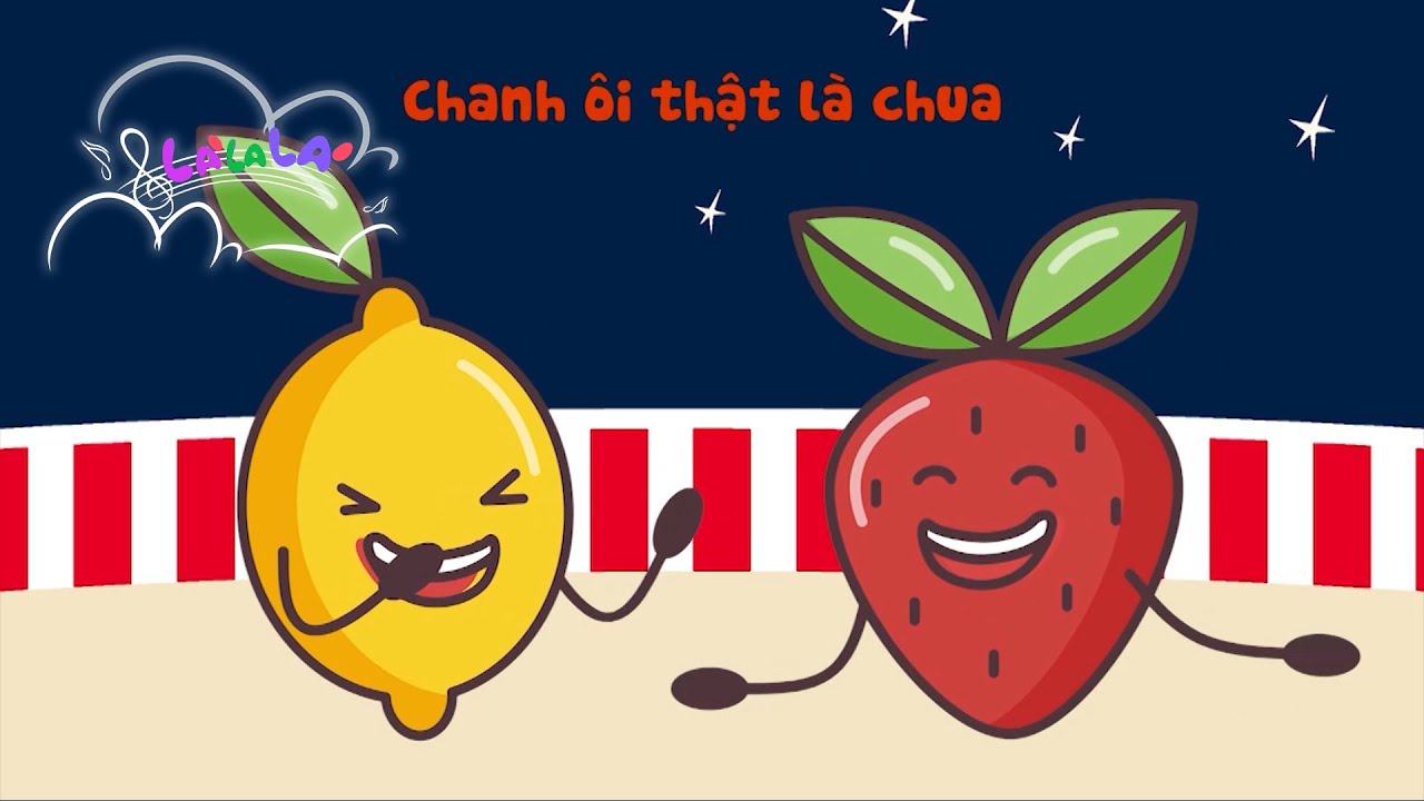 Bài hát gây nghiện CHANH DÂU TÂY | LÀ LA LÁ - MÙA 1 | Học âm nhạc qua các bài hát vui nhộn