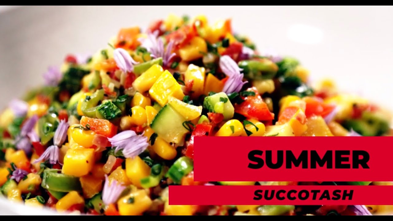 Chef Spencer Watt&rsquo;s - Summer Succotash