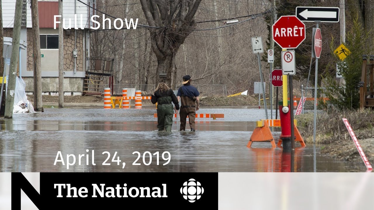 The National for April 24, 2019 &mdash; Staged Attack, Rising Waters, Sri Lanka Mourns