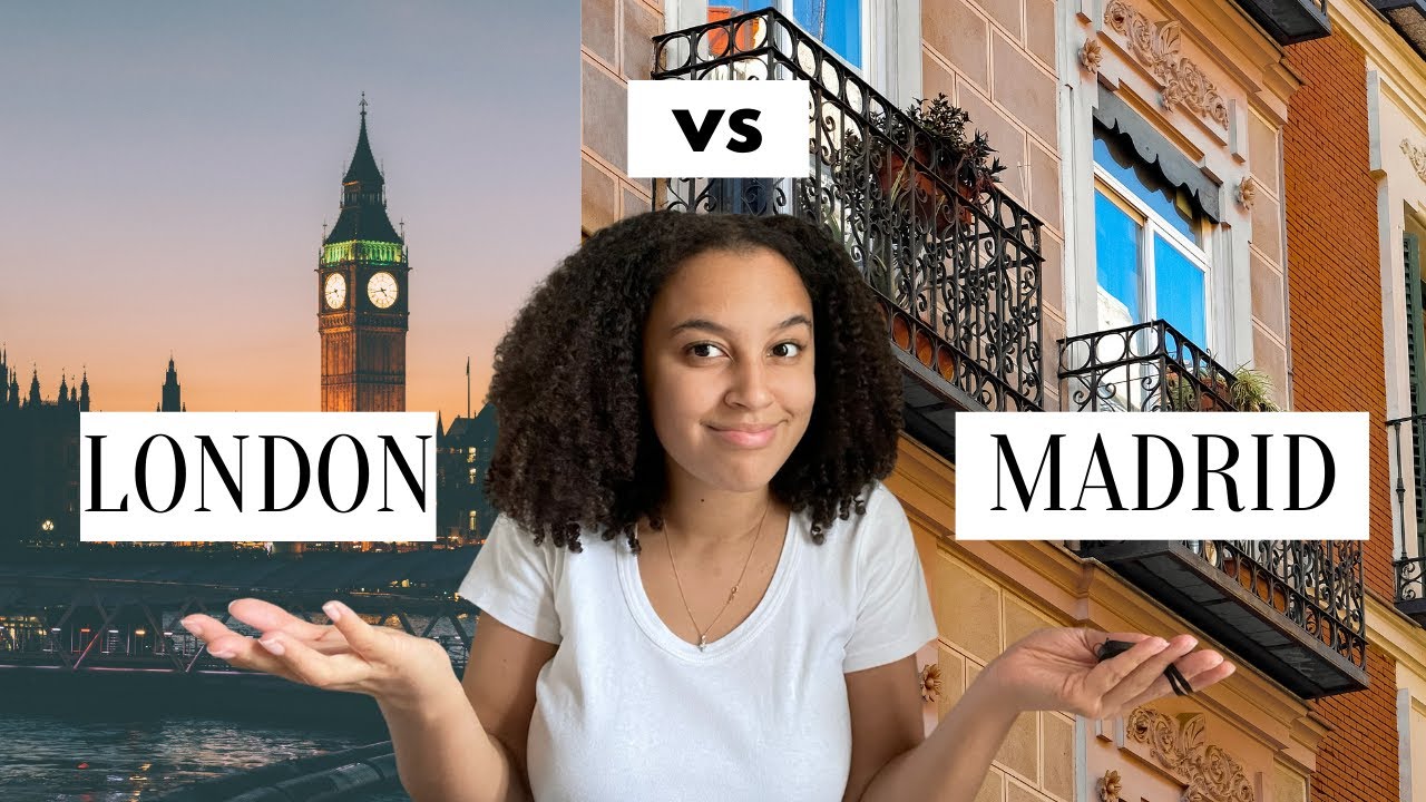 Why I Prefer Living In Madrid Compared To London