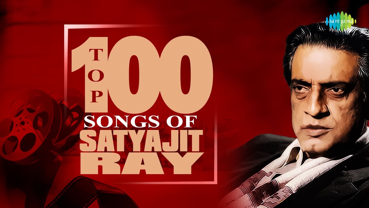 Top 100 songs Of Satyajit Ray | Ami Chini Go | Aha Ki Ananda | Katoi Ranga Dekhi | Dekhore Nayan