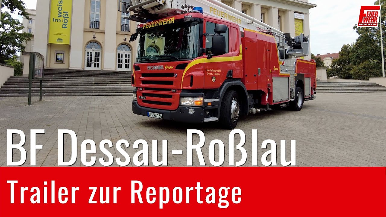 Berufsfeuerwehr Dessau-Roßlau (Trailer zur Reportage)
